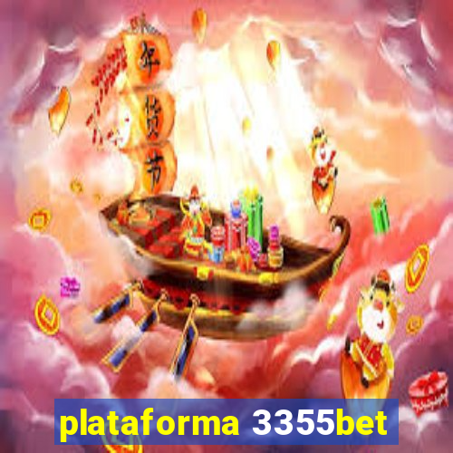 plataforma 3355bet